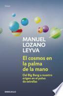 libro El Cosmos En La Palma De La Mano