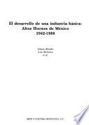 libro El Desarrollo De Una Industria Básica