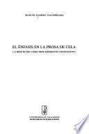 libro El énfasis En La Prosa De Cela