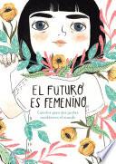 libro El Futuro Es Femenino