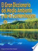 libro El Gran Diccionario Del Medio Ambiente Y De La Contaminación