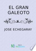 libro El Gran Galeoto