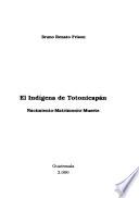 libro El Indígena De Totonicapán