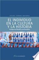 El Individuo En La Cultura Y La Historia