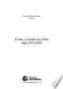 libro El Odio Y El Perdón En El Perú, Siglos Xvi Al Xxi