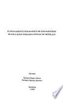 libro El Pensamiento Pedagógico De Los Maestros De Educación Primaria Oficial De Medellín