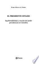 libro El Presidente Sitiado