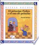 libro El Príncipe Pedro Y El Osito De Peluche