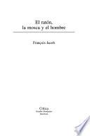 libro El Ratón, La Mosca Y El Hombre