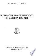 libro El Subconsumo De Alimentos En América Del Sur