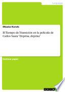 libro El Tiempo De Transición En La Película De Carlos Saura  Deprisa, Deprisa