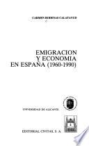 libro Emigración Y Economía En España