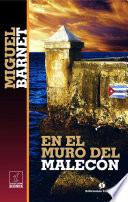 libro En El Muro Del Malecón