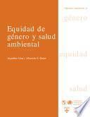 libro Equidad De Género Y Salud Ambiental