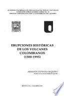 libro Erupciones Históricas De Los Volcanes Colombianos, (1500 1995)