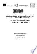 libro Escenarios De Integración Del Perú En La Economía Mundial