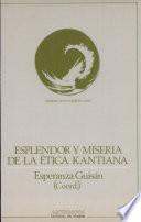 libro Esplendor Y Miseria De La ética Kantiana