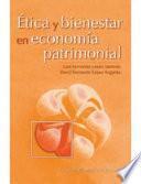 libro Ética Y Bienestar En Economía Patrimonial