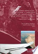 libro Factores Espaciales, Productivos Y LogÍsticos Para Un Aeropuerto En La Provincia De Huelva