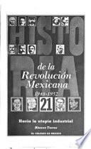 libro Historia De La Revolución Mexicana, 1940 1952