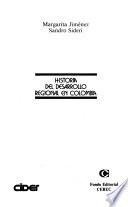 libro Historia Del Desarrollo Regional En Colombia