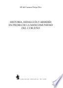 libro Historia, Hidalguía Y Armería En Piedra De La Mancomunidad Del Curueño