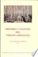 libro Historia Y Cultura Del Vino En Andalucía