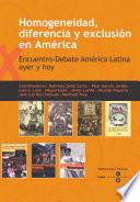 libro Homogeneidad, Diferencia Y Exclusión En América