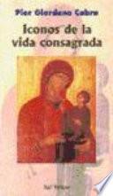 libro Iconos De La Vida Consagrada