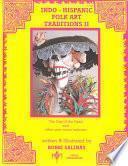 libro Indo Hispanic Folk Art Traditions Ii