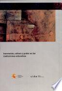 libro Innovación, Cultura Y Poder En Las Instituciones Educativas