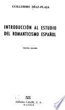 libro Introducción Al Estudio Del Romanticismo Español