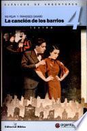 libro La Canción De Los Barrios