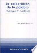 libro La Celebración De La Palabra