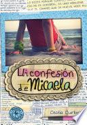 libro La Confesión De Micaela