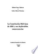 libro La Constitución Boliviana De 1826 Y Sus Deplorables Consecuencias