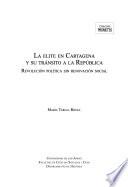 libro La Elite En Cartagena Y Su Tránsito A La República