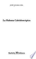 libro La Habana Caleidoscópica