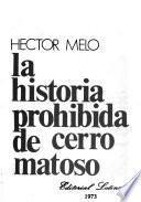 libro La Historia Prohibida De Cerro Matoso