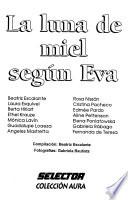 libro La Luna De Miel Según Eva