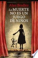 libro La Muerte No Es Un Juego De Niños