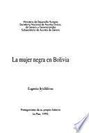 libro La Mujer Negra En Bolivia