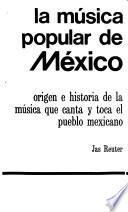 libro La Música Popular De México