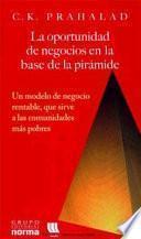 libro La Oportunidad De Negocios En La Base De La Pirámide