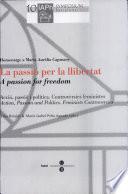 libro La Passió Per La Llibertat