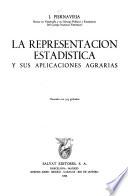 libro La Representación Estadistica Y Sus Aplicaciones Agrarías