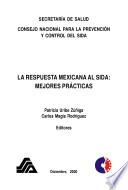 libro La Respuesta Mexicana Al Sida