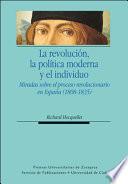 libro La Revolución, La Política Moderna Y El Individuo