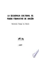 libro La Secuencia Cultural Del Período Formativo De Ancón