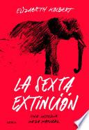 libro La Sexta Extinción